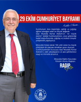 Ragıp Özaltın'dan 29 Ekim Bayram Mesajı